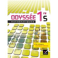 Odyssée Mathématiques 1re S éd. 2011 - Manuel de l'élève (format compact)