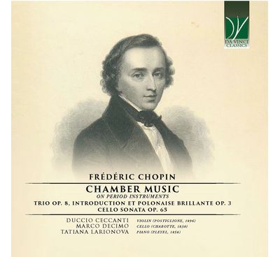 Chopin : Musique de Chambre