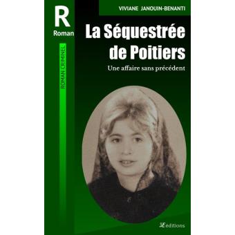 La Séquestrée de Poitiers - 1