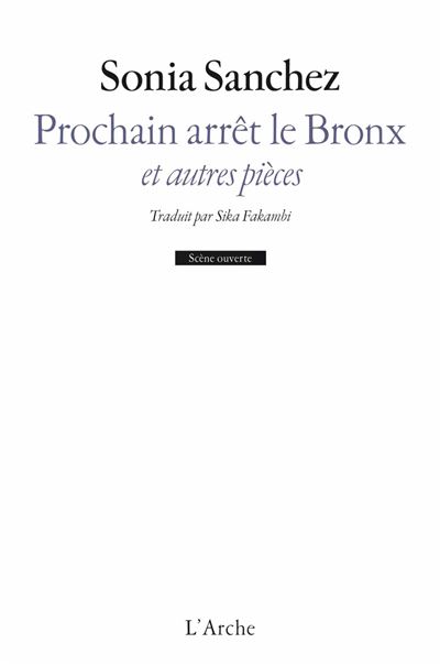 Prochain arret le bronx et autres pieces