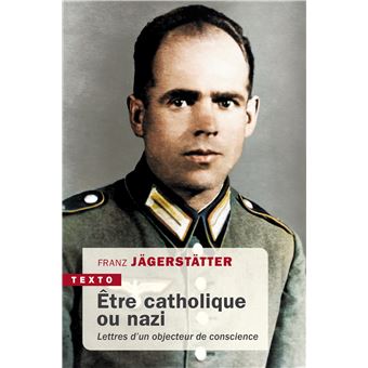 Etre catholique ou nazi
