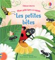Les petites bêtes - Mon petit livre à rabats