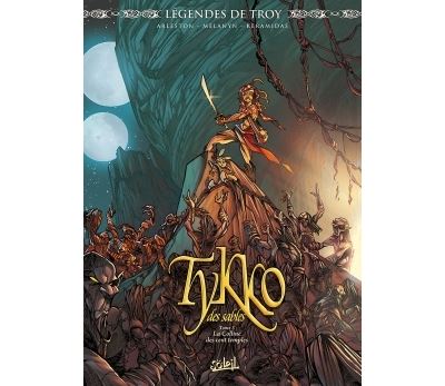 Légendes de Troy - Tykko des sables