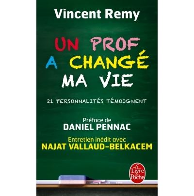 Un prof a changé ma vie