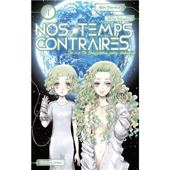 Nos temps contraires - Je ne te laisserai pas mourir
