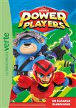 Power Players 03 - Un échange diabolique