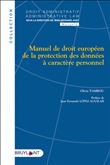 Manuel de droit européen de la protection des données à caractère personnel