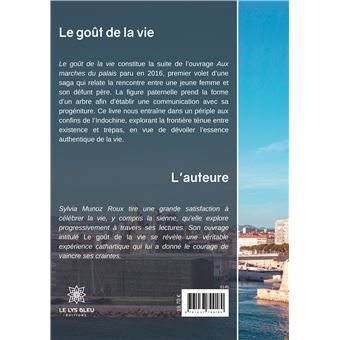 Le goût de la vie