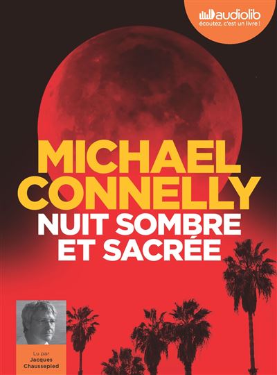 Nuit sombre et sacrée - Michael Connelly - Coffret