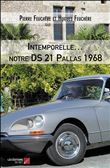 Intemporelle… notre DS 21 Pallas 1968