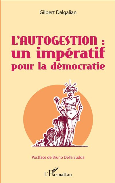 L'autogestion - Gilbert Dalgalian - broché