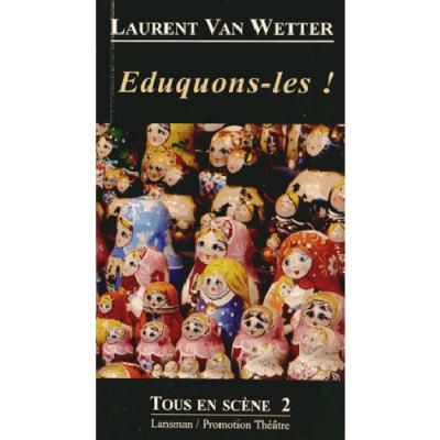 Eduquons-les !