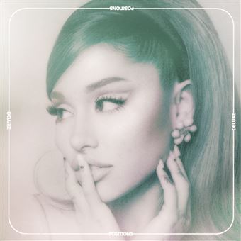 Positions Edition Deluxe - Ariana Grande - CD album - Achat &amp; prix | fnac