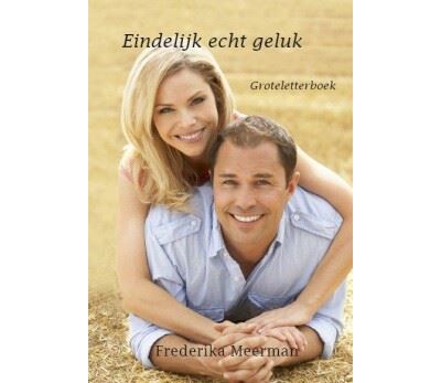 Eindelijk echt geluk
