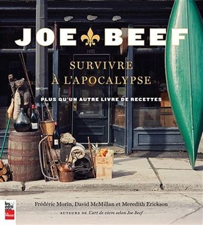 Joe beef survivre a l'apocalypse