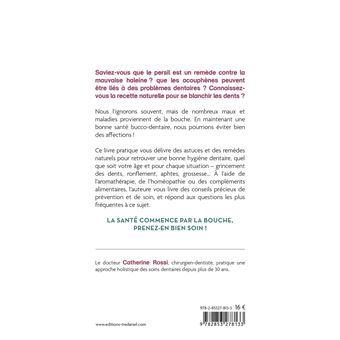 Prendre soin de ses dents grâce aux remèdes naturels