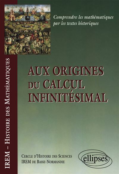 Aux origines du calcul infinitesimal