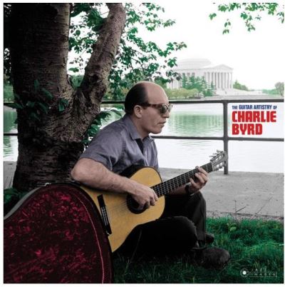 The Guitar Artistry Of Charlie Byrd