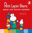 Petit Lapin Blanc passe une bonne semaine