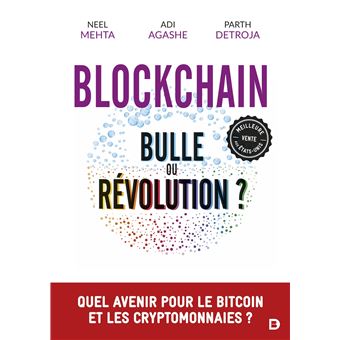 Blockchain : bulle ou révolution ?