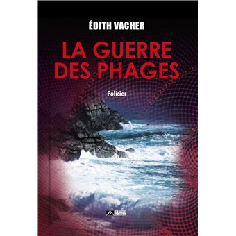 La guerre des phages