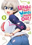 Uzaki-chan Wants to Hang Out !
