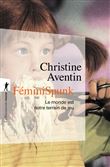 FéminiSpunk - Le Monde est notre terrain de jeu