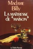 La maîtresse de "maison"