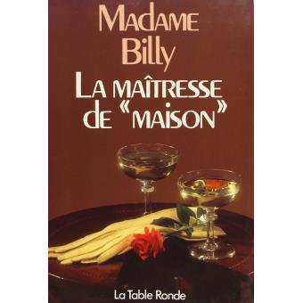 La maîtresse de "maison"