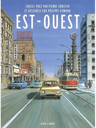 Est-Ouest - Est-Ouest (48H BD)