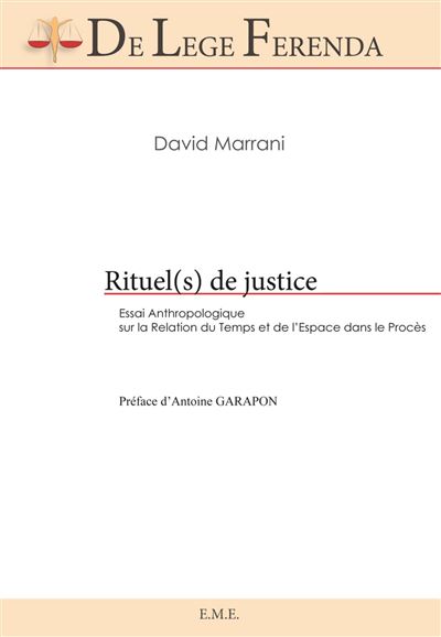 Rituels de justice ?