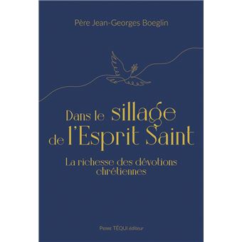 Dans le sillage de l'Esprit saint