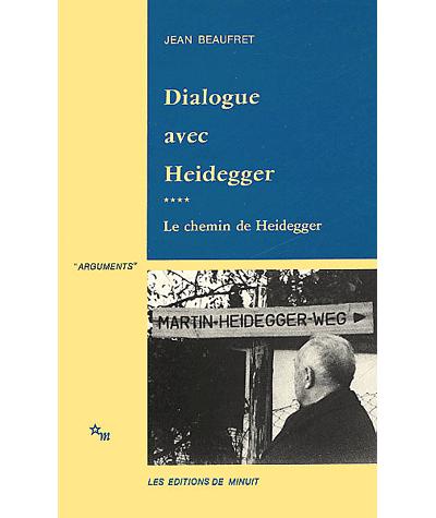 Le Chemin de Heidegger