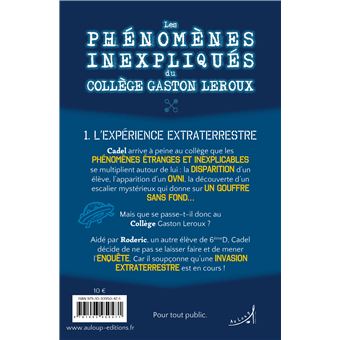 Les phenomenes inexpliques du college gaston leroux,1