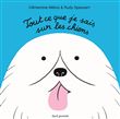 Tout ce que je sais sur les chiens