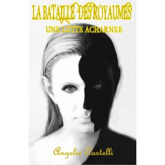 La bataille de royaumes