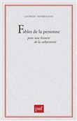 Fables de la personne. pour une histoire de la subjectivite