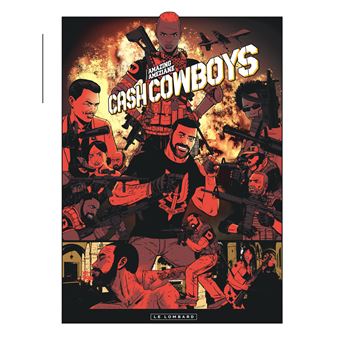 Cash Cowboys - Tome 0 - Cash Cowboys (nouveauté)