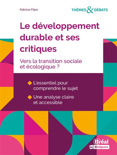 Le développement durable et ses critiques - Fabrice Flipo - broché