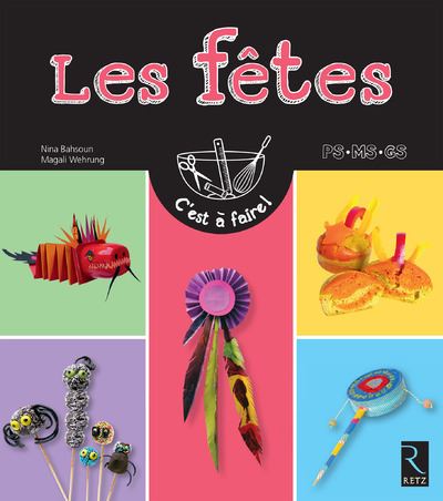 Les fêtes PS, MS, GS