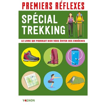 Premiers réflexes spécial trekking