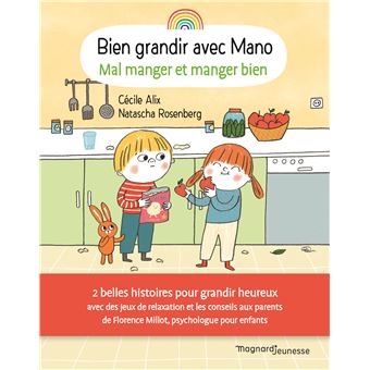Bien grandir avec Mano - Mal manger et manger bien