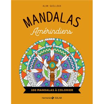 Mandalas amérindiens - 100 mandalas à colorier