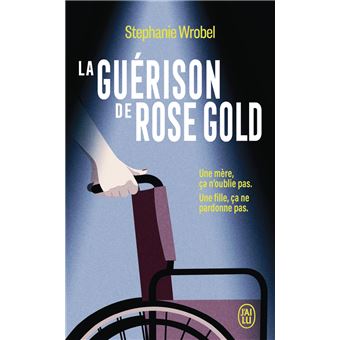 La guérison de Rose Gold