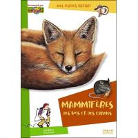 Mammifères des bois et des champs