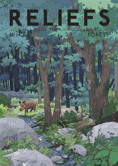 Revue Reliefs n°14 - Forêts -  Collectif - broché