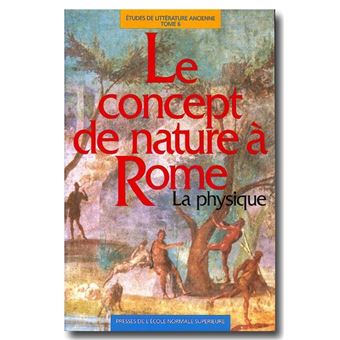 Le Concept de Nature a Rome