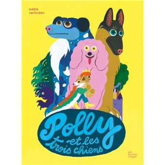 Polly et les trois chiens