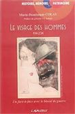 Le visage des hommes (1914-2014)