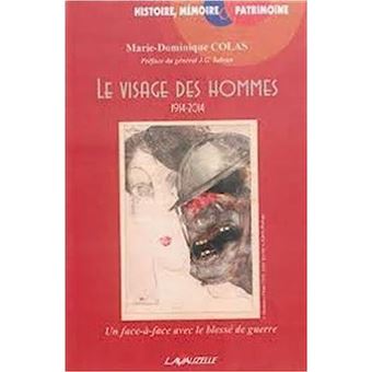 Le visage des hommes (1914-2014)